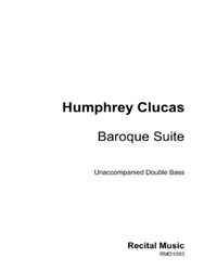 Cover image for this piece of music is very plain. Black text on white background with the text Humphrey Clucas, Baroque Suite, Recital Music and the number RMD1003