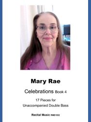 Celebrations Book 4 for Double Bass