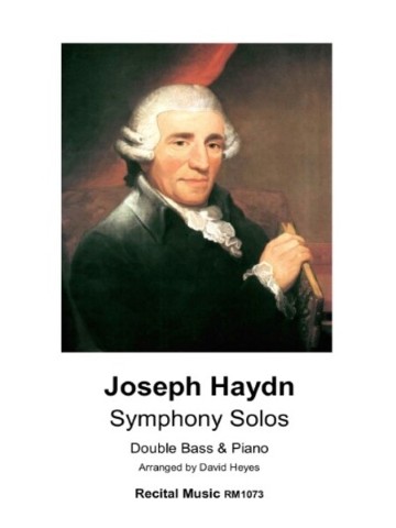 Portrait of composer F. J. Haydn on the cover of a Recital Music publication called Symphony Solos arranged by David Heyes for Double Bass and Piano.
