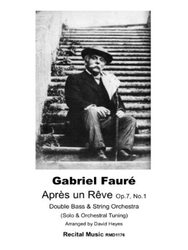 Après un rêve Op.7, No.1 arr Double Bass and String Orchestra