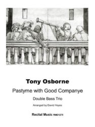 Pastyme with Good Companye