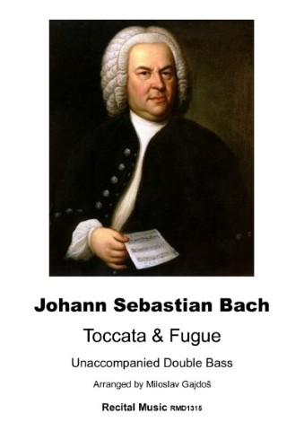 Toccata & Fugue in D minor arr. Double Bass