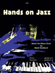 Book cover for 'Hands on Jazz' by Mark Goddard, featuring abstract blue and yellow shapes resembling musical notes and piano keys. The text reads 'C119 Hands on Jazz Music for Piano Duet by Mark Goddard', with 'Primo grades 3-5' and 'Secondo grades 5-6' indicating the difficulty levels for each piano part