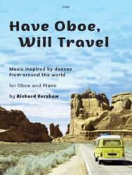 Sheet music cover titled 'Have Oboe, Will Travel' by Richard Kershaw, featuring a yellow camper van driving on a road through a desert landscape with large rock formations under a cloudy sky. The cover also states 'Music inspired by dances from around the world for Oboe and Piano