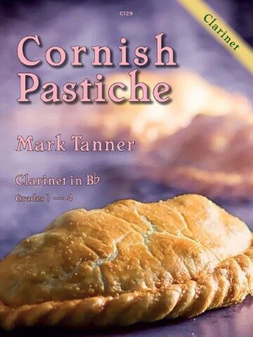 A book cover titled "Cornish Pastiche" by Mark Tanner, for Clarinet, Grades 1-4. The cover features an image of a Cornish pasty on a purple background. A diagonal banner in the upper right corner also reads "Clarinet". The code "C129" is present in the top centere