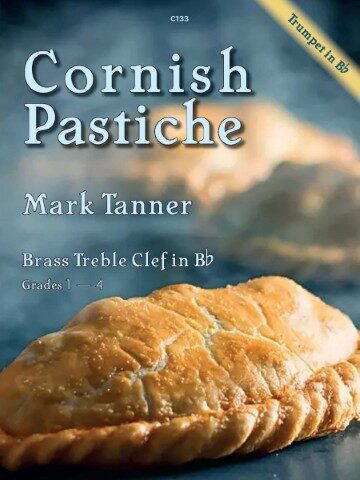 A book cover titled "Cornish Pastiche" by Mark Tanner, for Trumpet, Grades 1-4. The cover features an image of a Cornish pasty with a blue background. A diagonal banner in the upper right corner also reads "Trumpet". The code "C133" is present in the top centre.