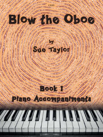 Blow the Oboe Book 1 - Piano Accompaniments