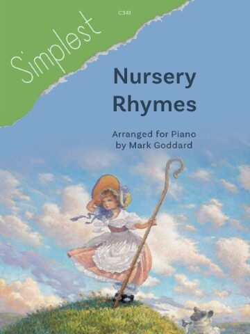 Image is a cover for a sheet music book called "Simplest Nursery Rhymes" arranged for piano by Mark Goddard. It features a depiction of Little Bo-Peep with her crook, and a sheep can be seen at the bottom right. The cover has a light blue sky with white clouds and green grass at the bottom.