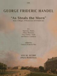 As Steals the Morn from L'Allegro, il pensoroso ed il Moderato