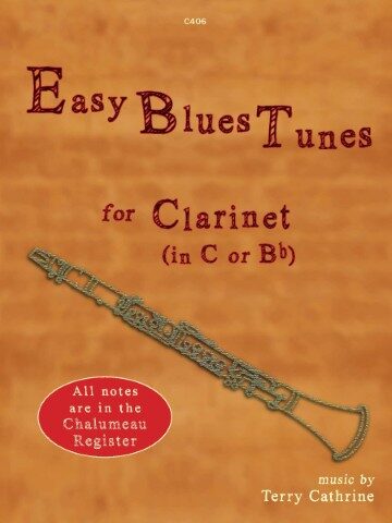 Easy Blues Tunes for Clarinet (in C or B flat)