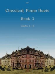 Cover image of a publication by Clifton edition title Classical Piano Duets book3. The grade is indicated as 2-3. The picture used is of a historical city scene, possibly Frankfurt am Main, with ornate buildings and horse-drawn carriages.