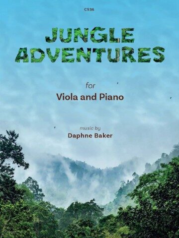 Image for a piece of sheet msuic: 'Jungle Adventures for Viola and Piano' by Daphne Baker, featuring the title in green, textured font resembling foliage against a blue sky, above a misty jungle landscape with lush green trees."