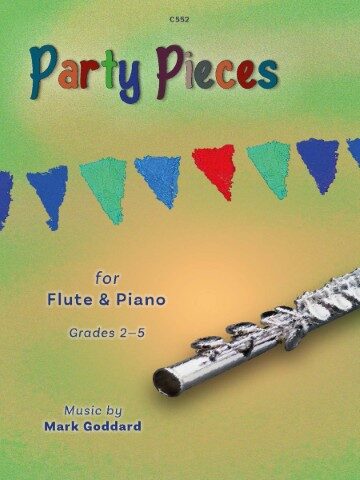 A book cover titled "Party Pieces" for Flute & Piano, Grades 2-5, with music by Mark Goddard. The cover features a flute on the right side and a colourful banner of triangular flags across the top, all set against a textured, mainly lime green and orange background. The text "C553" is in the top centre.