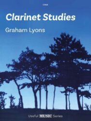 Image is for the cover of some sheet music by Graham Lyons for his book of clarinet studies. Showing the silhouettes pf some trees on a darkening blue sky the image has the number C564 and a reference of Useful Music Series.