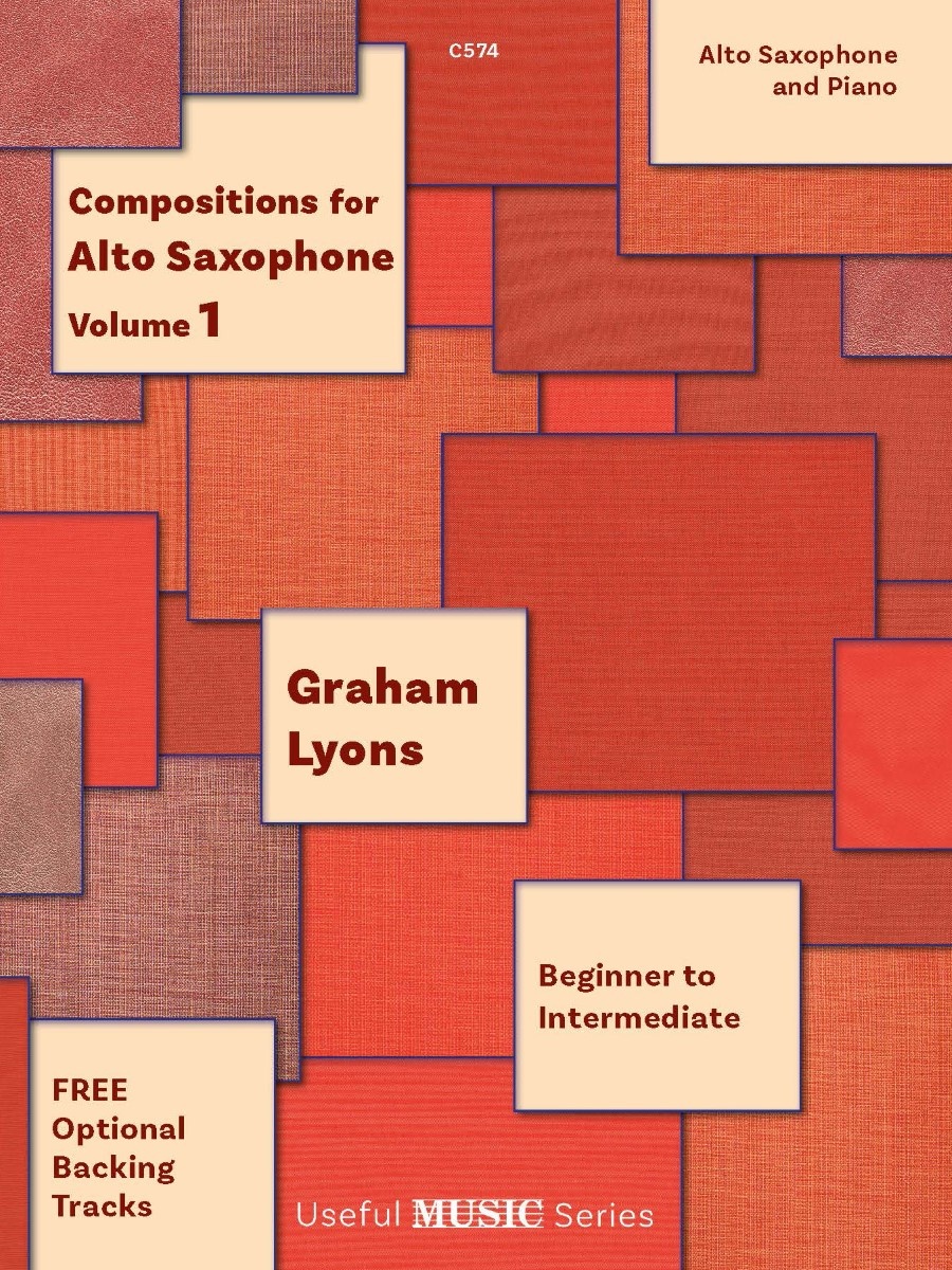 Compositions for Alto Saxophone Volume 1