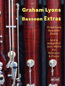 The image shows the cover of "Graham Lyons Bassoon Extras", a music book for bassoon players. The cover features a close-up of a bassoon, with the title and author's name prominently displayed. The book contains three easy bassoon duets and a jazz waltz for bassoon and piano. The "Useful Music Series" logo is visible at the bottom right corner of the cover.