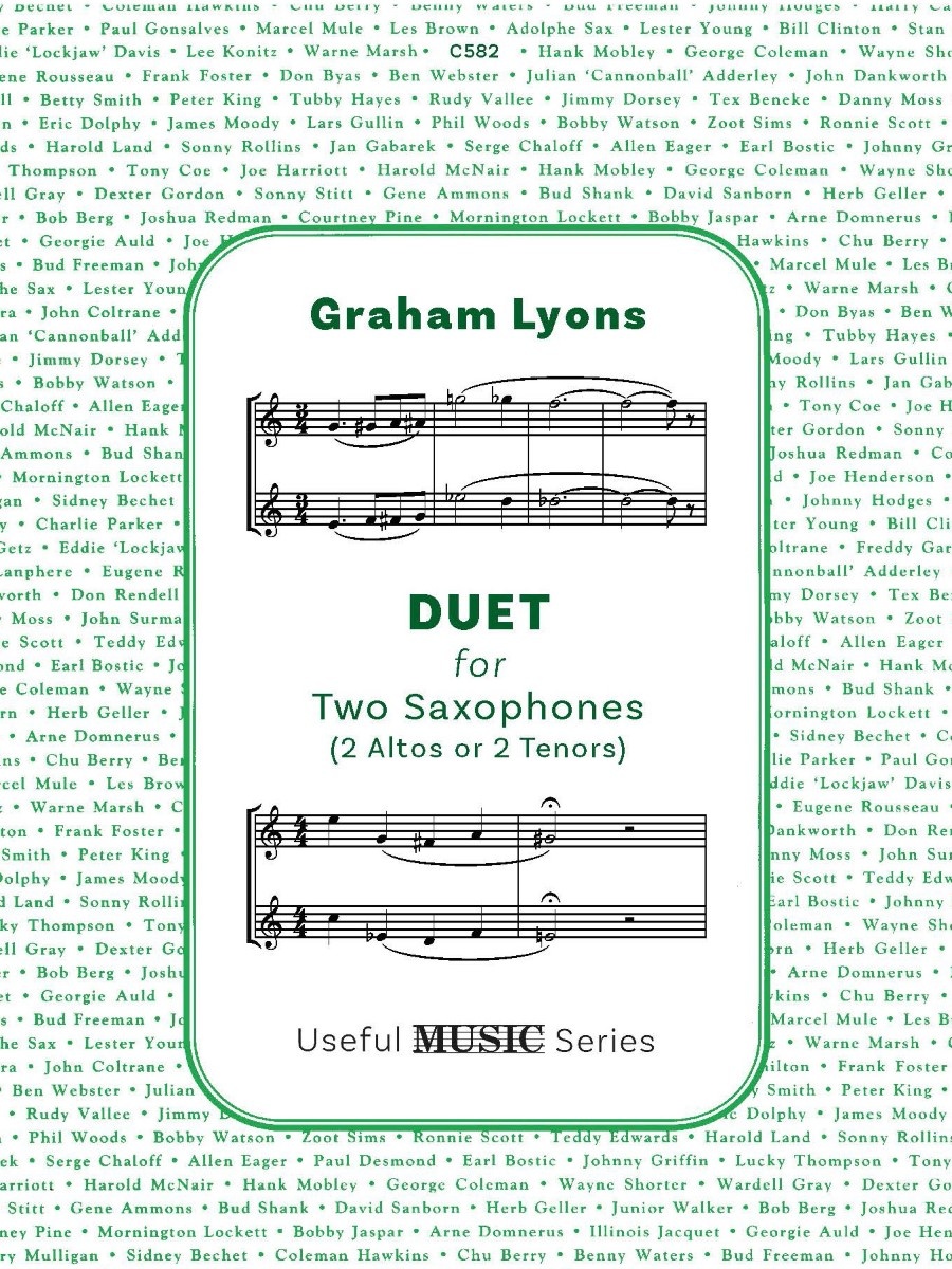 A white-bordered image of a sheet music cover for "DUET for Two Saxophones (2 Altos or 2 Tenors)" by Graham Lyons, part of the "Useful Music Series," with musical notation examples above and below the title. The background is a repeating pattern of names, likely of musicians or composers, in a light green hue.
