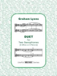 Graham Lyons Duet for Two Saxophones (2 Altos/Tenors)