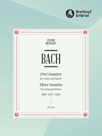 3 Sonatas BWV 1027-1029 for Viola and Piano