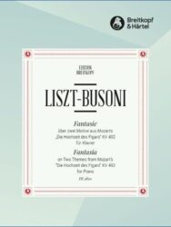 Fantasia on 2 Themes from W.A. Mozart's “Le nozze de Figaro” K. 492