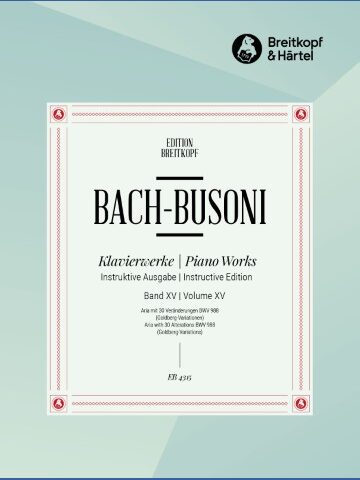 Piano Works Vol. XV: Aria with 30 Alterations (Goldberg-Variations) BWV 988