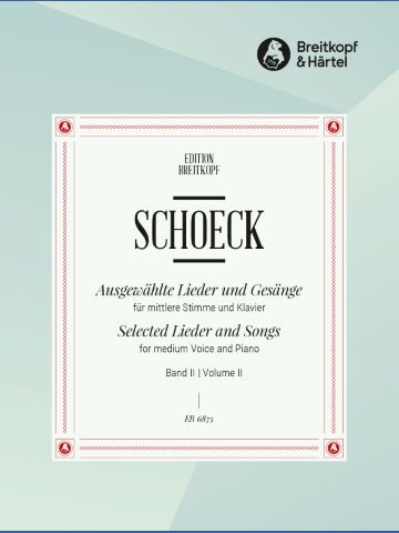 Selected Lieder and Songs Vol. 2