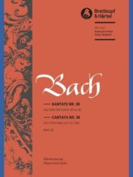 Cantata BWV 38 “Out of the deep call I to Thee”