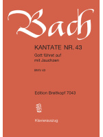 Cantata BWV 43 “Gott faehret auf mit Jauchzen”