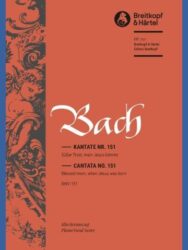 Cantata BWV 151 “Blessed morn, when Jesus was born”