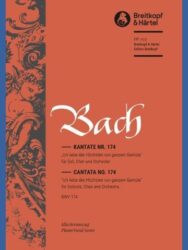 Cantata BWV 174 “Ich liebe den Höchsten von ganzem Gemüte”