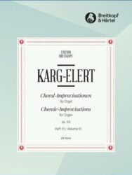 66 Chorale Improvisations Op. 65