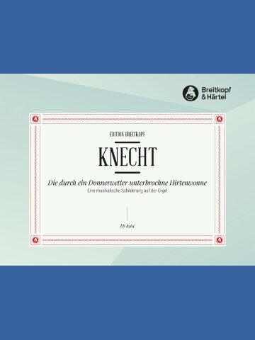 Die durch ein Donnerwetter unterbrochne Hirtenwonne