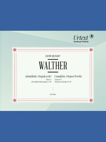 Complete Organ Works Vol. 3: Chorale Settings H – M