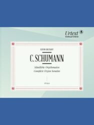 Schumann: Complete Organ Sonatas