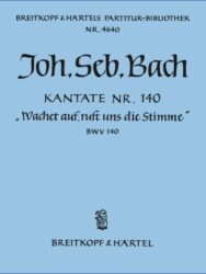 Cantata BWV 140 “Sleepers wake! loud sounds the warning”