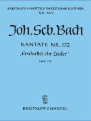 Cantata BWV 172 “Sing praises! Your voices”