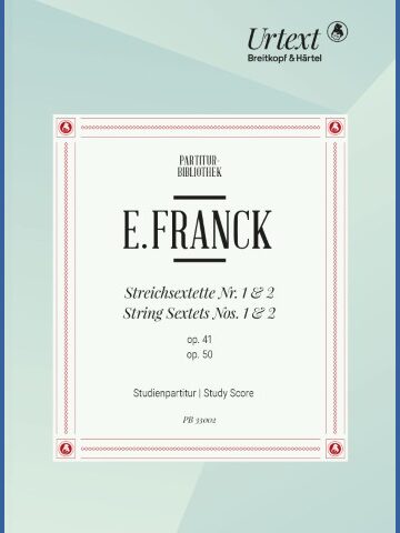 String Sextets No. 1 Op. 41 and No. 2 Op. 50