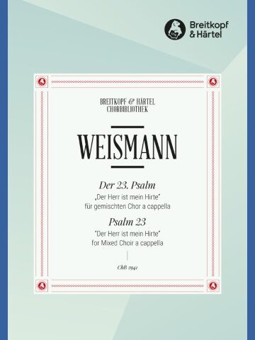 Psalm 23 “Der Herr ist mein Hirte”