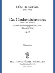 Das Glaubensbekenntnis Op. 64