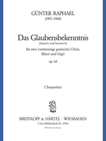 Das Glaubensbekenntnis Op. 64