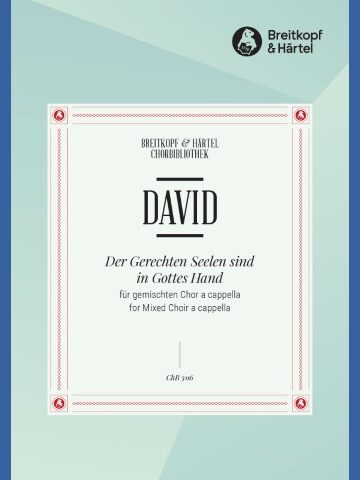 Der Gerechten Seelen sind in Gottes Hand