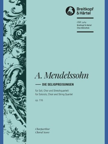 Die Seligpreisungen Op. 116