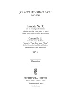 Cantata BWV 33 “Alone in Thee, Lord Jesus Christ”