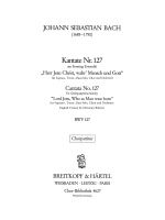 Cantata BWV 127 “Lord Jesu, Who as Man wast born”