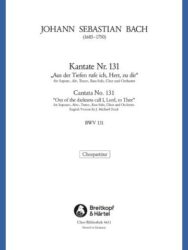 Cantata BWV 131 “Out of darkness call I, Lord, to Thee”