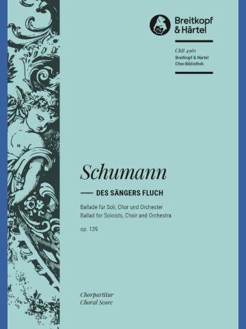 Des Sängers Fluch Op. 139