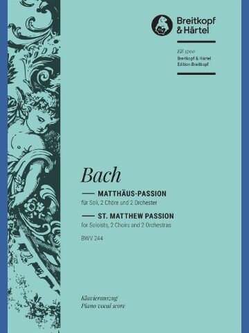 St. Matthew Passion BWV 244