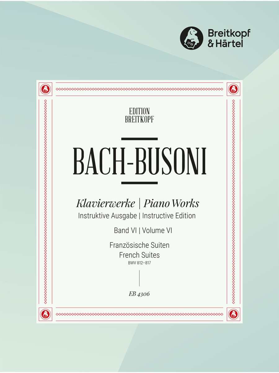 Piano Works Vol. VI: French Suites BWV 812–817