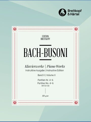 Piano Works Vol. X: Partitas No. 4–6 BWV 828–830