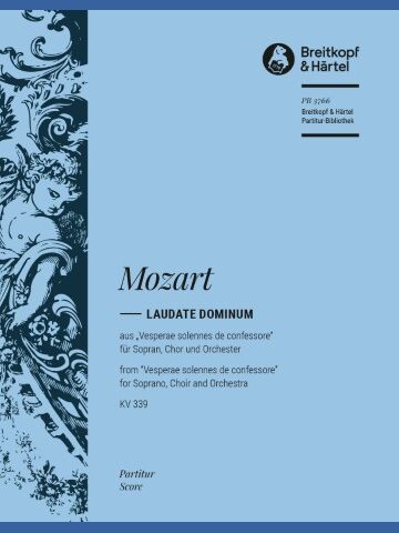 Laudate Dominum from “Vesperae solennes de confessore” K. 339